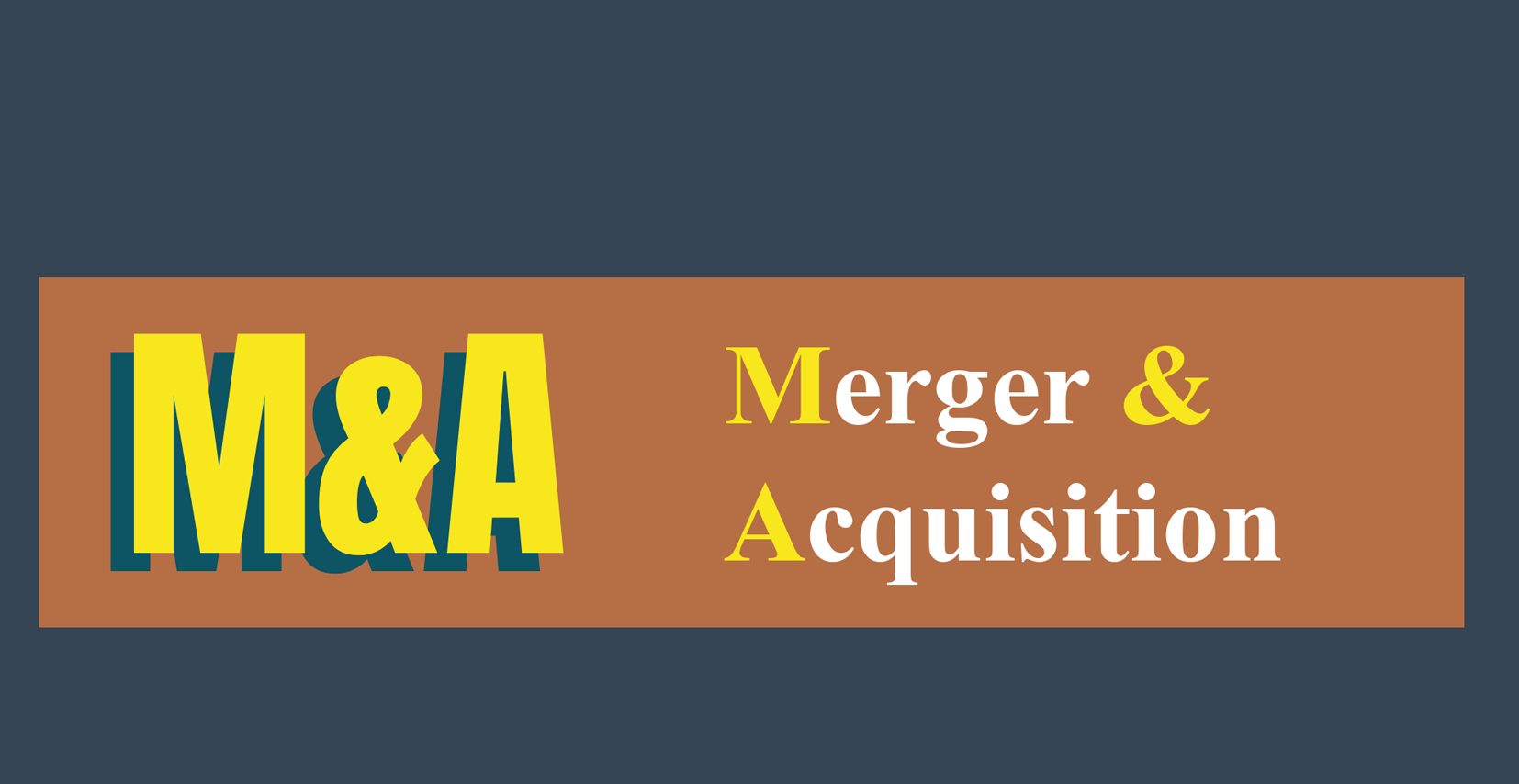 Merger & Acquisition